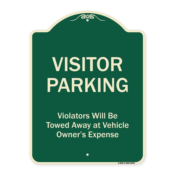 Signmission Designer Series-Visitor Parking Violators Will Be Towed Away Vehicle Owner, 24" x 18", G-1824-9870 A-DES-G-1824-9870 - main